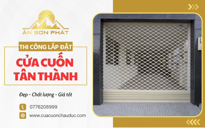 thi công lắp đặt cửa cuốn Tân Thành