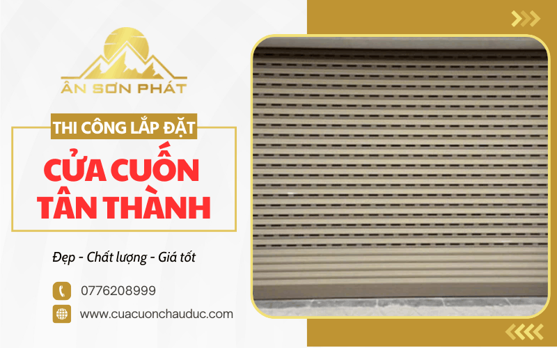thi công lắp đặt cửa cuốn Tân Thành