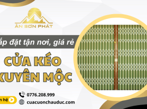 Lắp đặt cửa kéo Xuyên Mộc giá rẻ, tận nơi, nhanh chóng