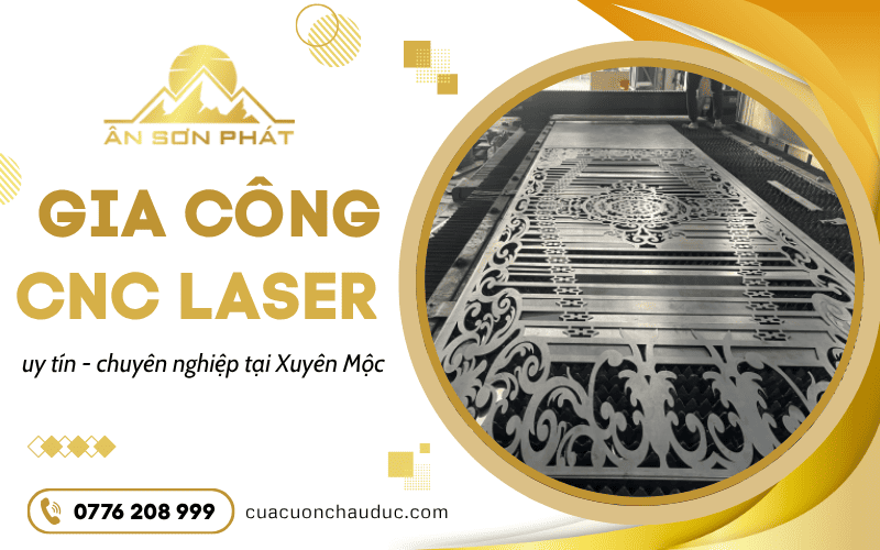 Gia công CNC laser Xuyên Mộc